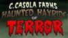 C Casola Farms Haunted Hayride of Terror!